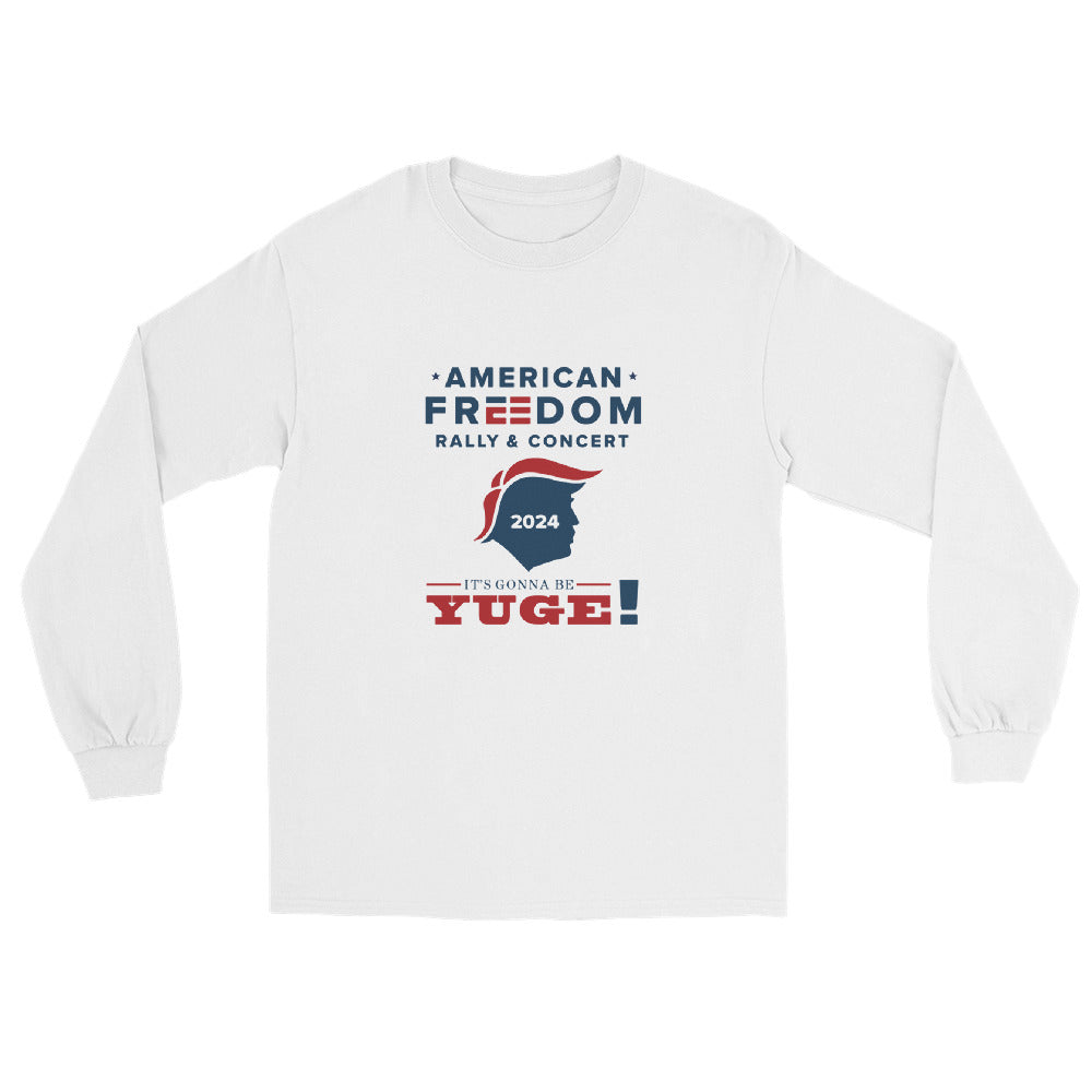 American Freedom Rally Yuge Long Sleeve Tshirt